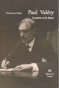 Paul Valéry. Le poème et la danse