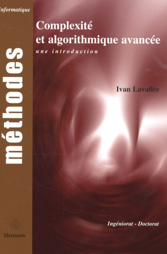 Complexité et algorithmique avancée. Une introduction