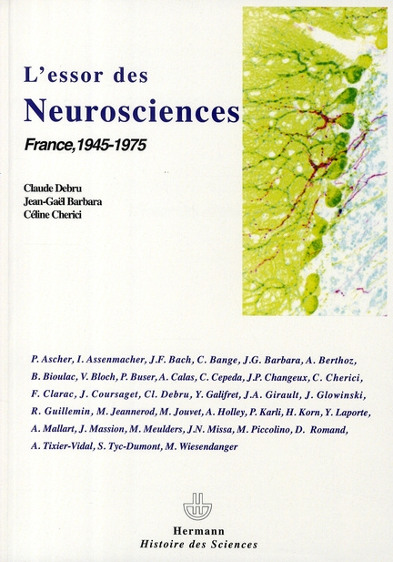 L'essor des neurosciences. France, 1945-1975