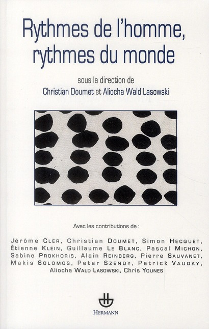 Rythmes de l'homme, rythmes du monde