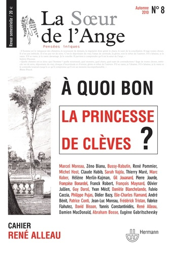 La Soeur de l'Ange n°8. À quoi bon La Princesse de Clèves ?