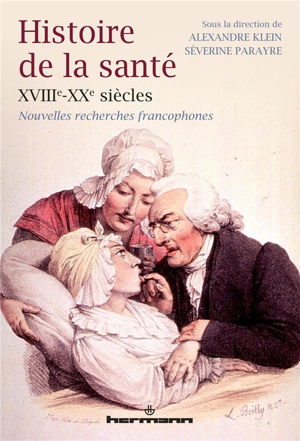 Histoire de la santé XVIII-XXe siècles