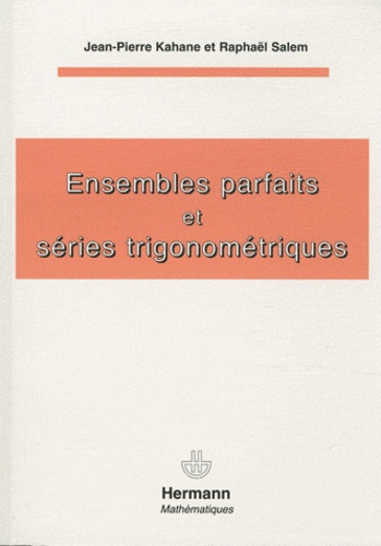 Ensembles parfaits et séries trigonométriques