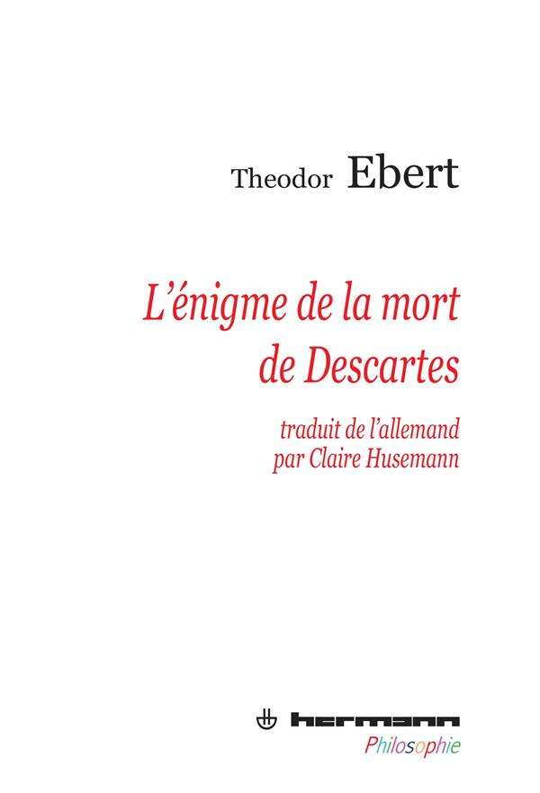 L'énigme de la mort de Descartes