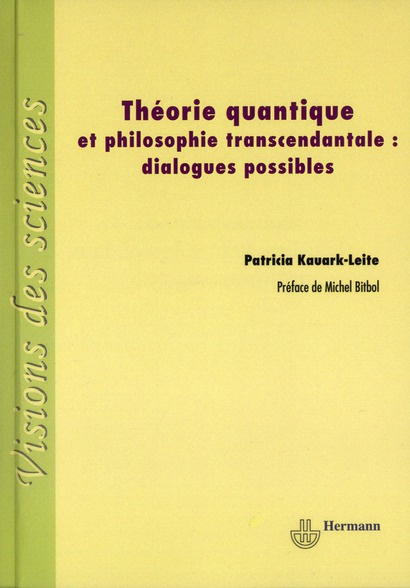 Théorie quantique et philosophie transcendantale : dialogues possibles