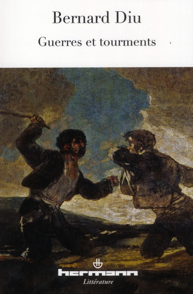 Guerres et tourments