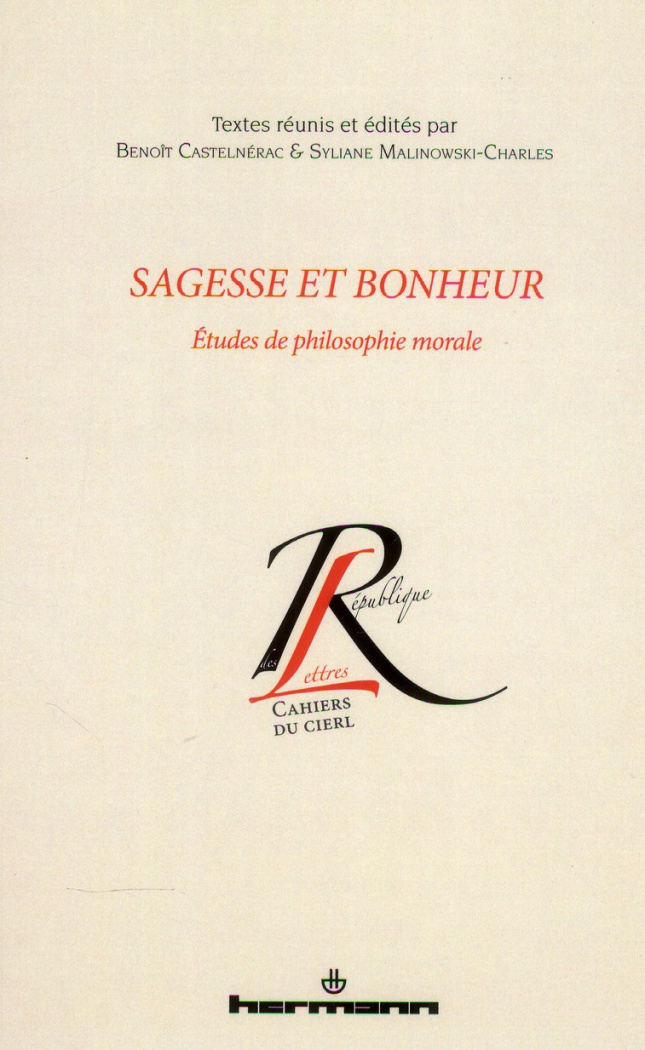 Sagesse et bonheur. Etudes de philosophie morale