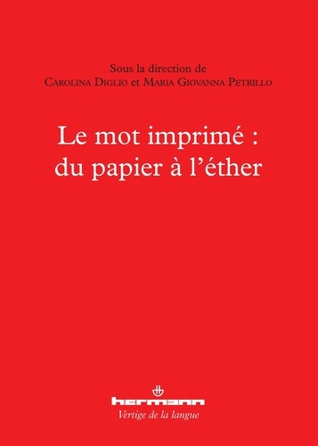 Le mot imprimé : du papier à l'éther