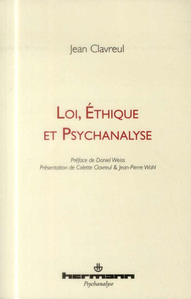 Loi, éthique et psychanalyse