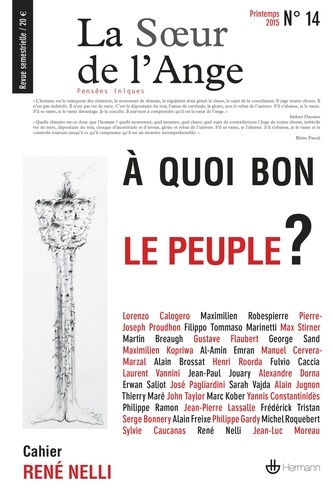 La Soeur de l'Ange N° 14, Printemps 2015 : A quoi bon le peuple ?