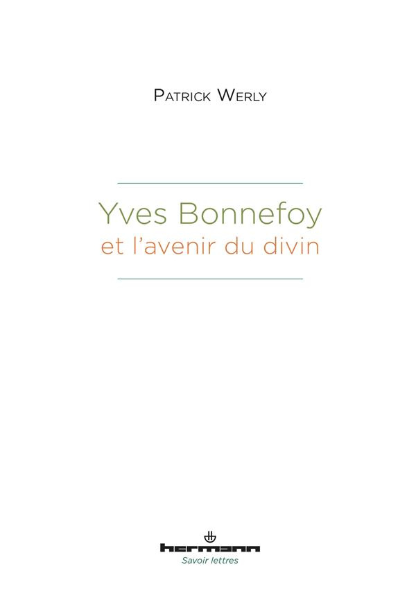 Yves Bonnefoy et l'avenir du divin