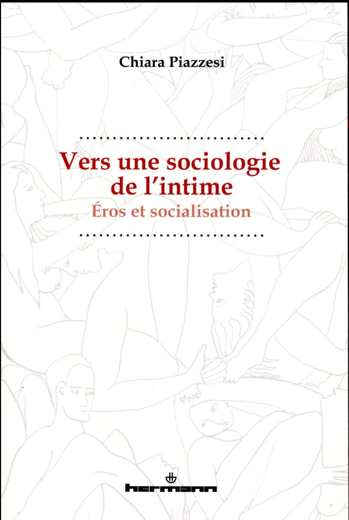 Vers une sociologie de l'intime. Eros et socialisation
