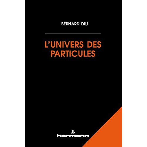 L'univers des particules