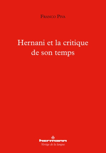 Hernani et la critique de son temps