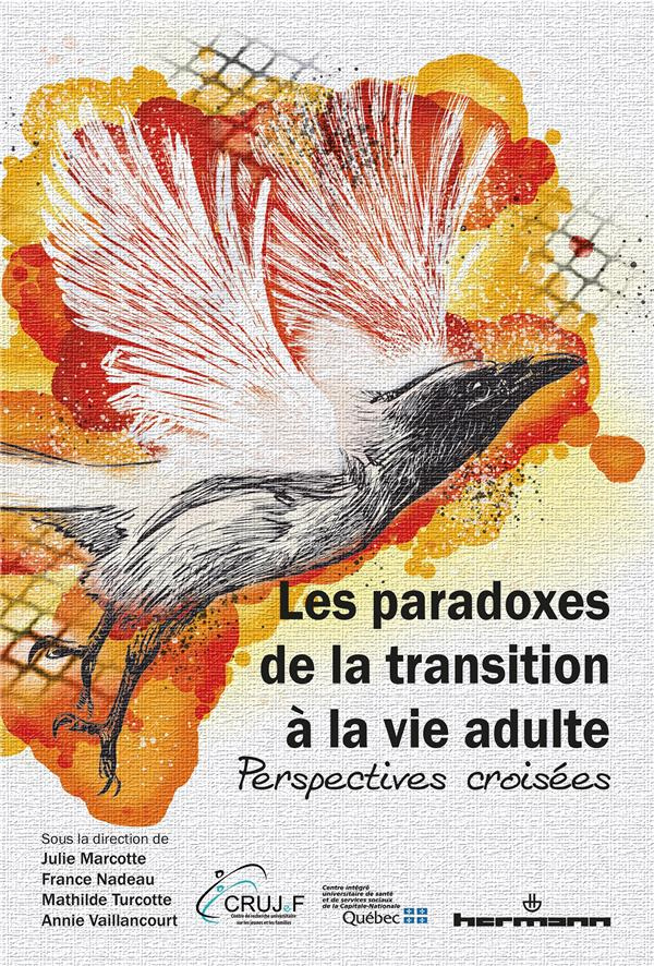 Les paradoxes de la transition à la vie adulte. Perspectives croisées