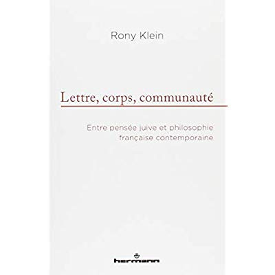 Lettre, corps, communauté. Entre pensée juive et philosophie française contemporaine