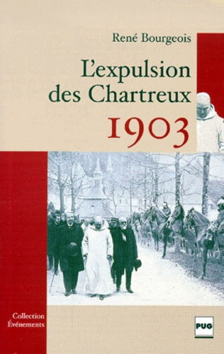 1903, L'EXPULSION DES CHARTREUX