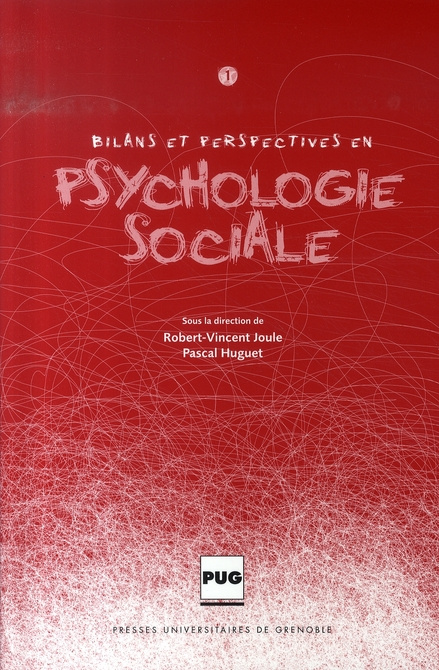 BILANS ET PERSPECTIVES EN PSYCHOLOGIE SOCIALE