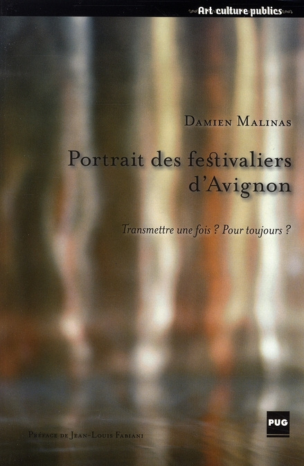 PORTRAIT DES FESTIVALIERS D'AVIGNON