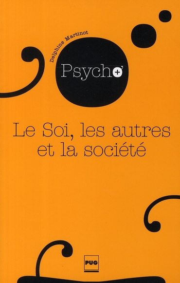 SOI, LES AUTRES ET LA SOCIETE (LE)