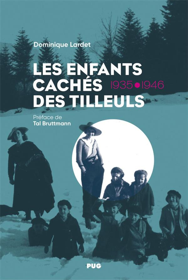 Les enfants cachés des Tilleuls, 1935-1946