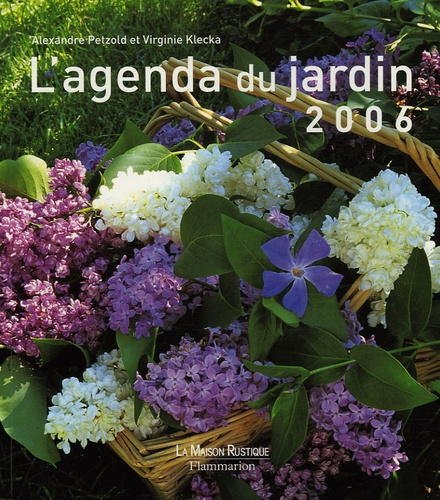 L'agenda du jardin 2006