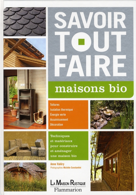 Savoir tout faire. Maisons bio
