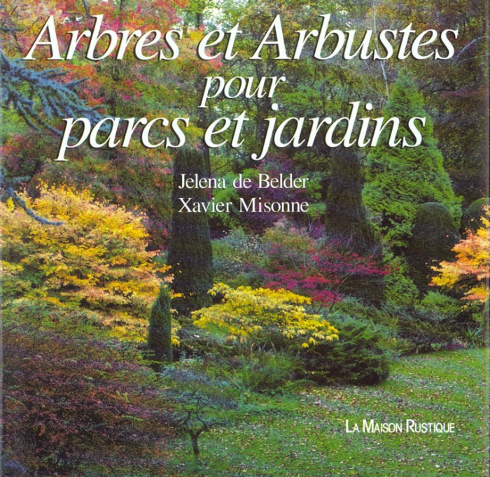 Arbres et arbustes pour parcs et jardins