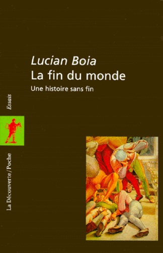 La fin du monde. Une histoire sans fin