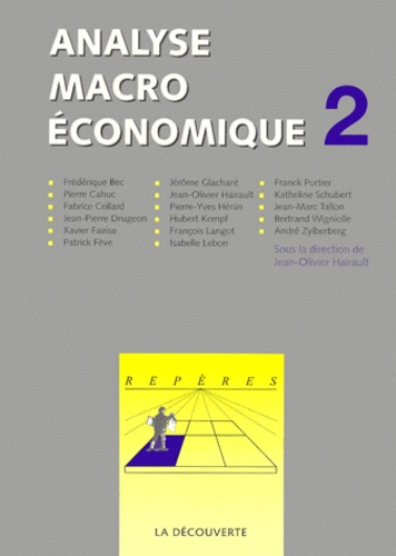 ANALYSE MACROECONOMIQUE. Tome 2