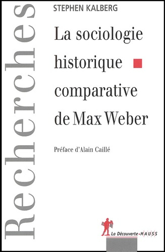 La sociologie historique comparative de Max Weber