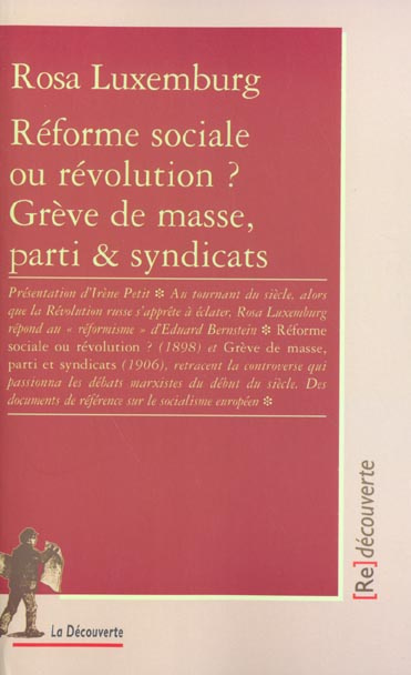 Réforme sociale ou révolution ? Grève de masse, parti & syndicats