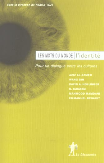 L'identité. Pour un dialogue entre les cultures