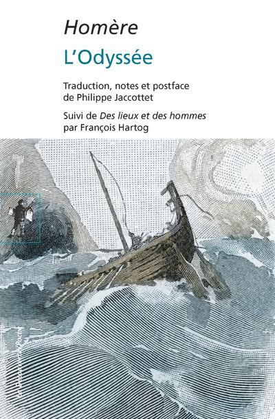 L'Odyssée. Suivi de Des lieux et des hommes