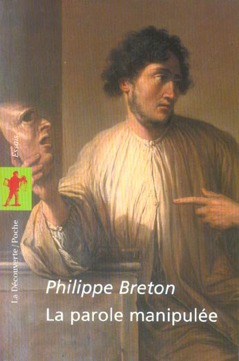 La parole manipulée