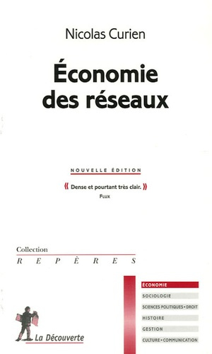 Economie des réseaux. Edition revue et corrigée