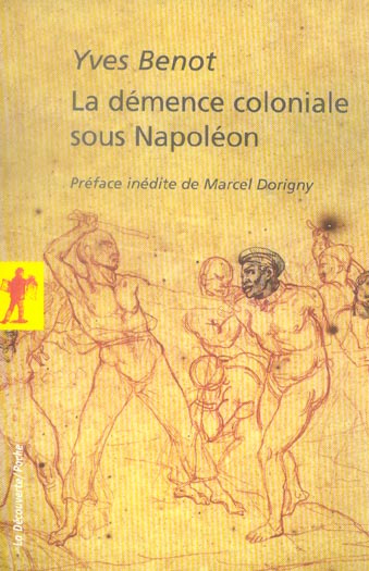 La démence coloniale sous Napoléon