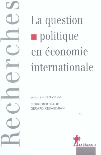 La question politique en économie internationale