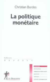 La politique monétaire