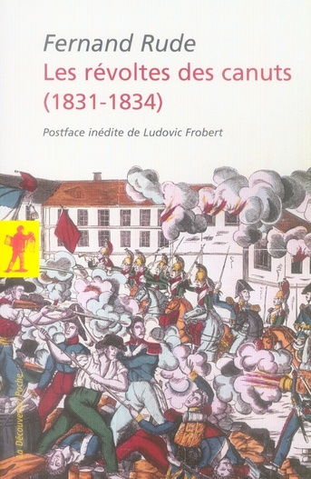 Les révoltes des Canuts (1831-1834)