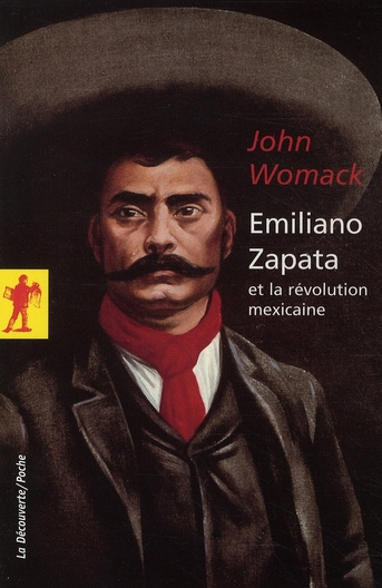 Emiliano Zapata et la révolution mexicaine
