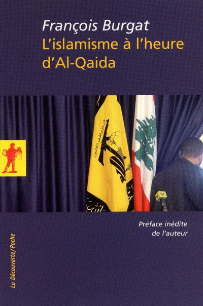 L'islamisme à l'heure d'Al-Qaida. Reislamisation, modernisation, radicalisations
