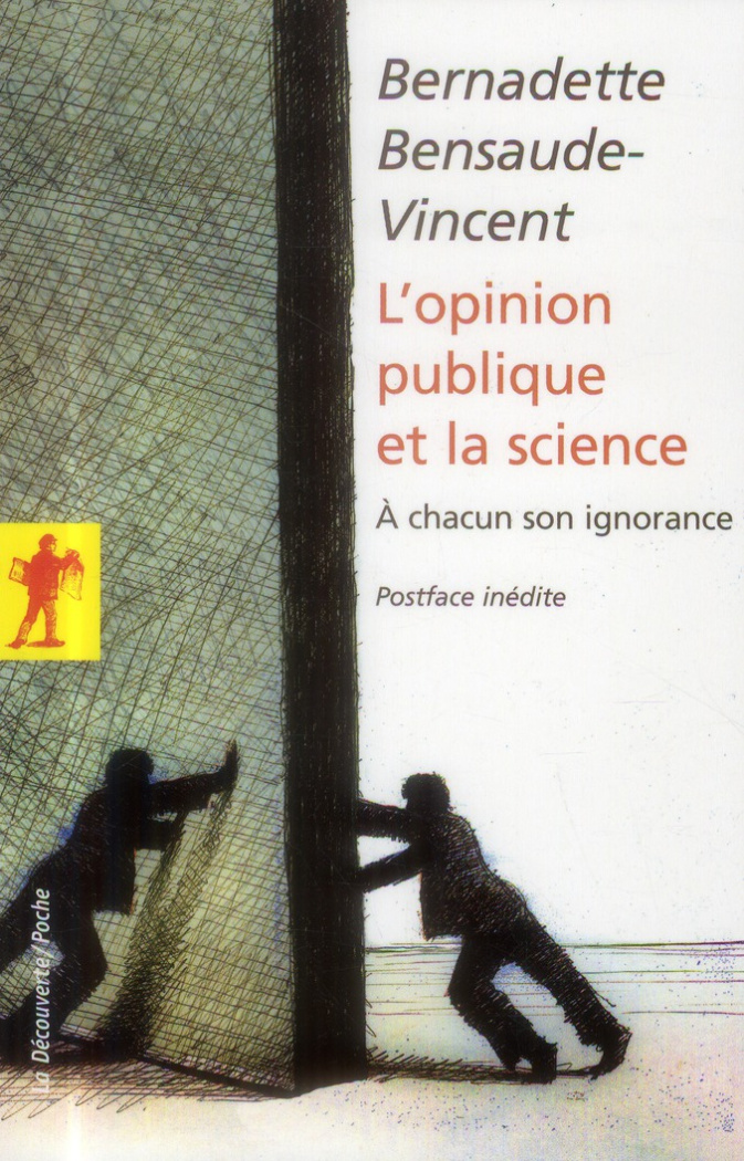 L'opinion publique et la science. A chacun son ignorance
