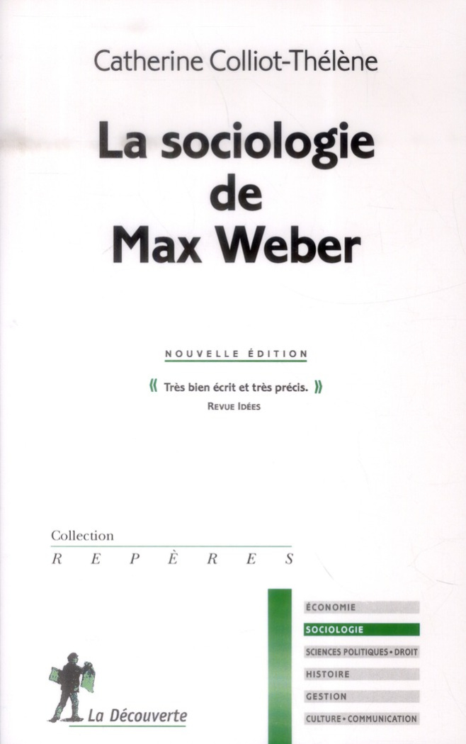 La sociologie de Max Weber