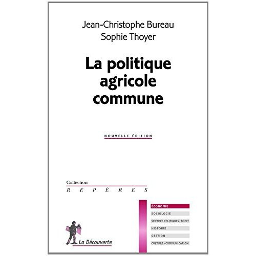 La politique agricole commune