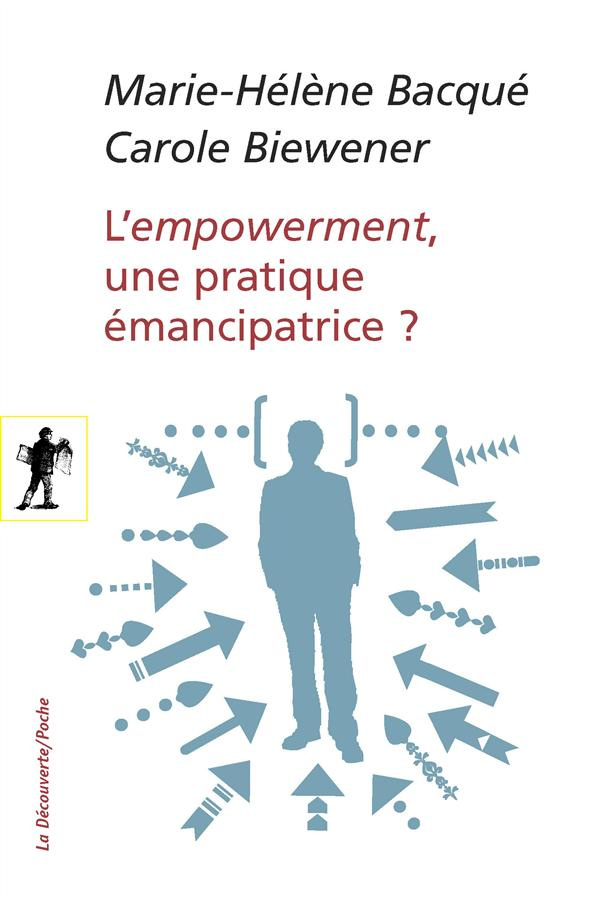 L'empowerment, une pratique émancipatrice ?