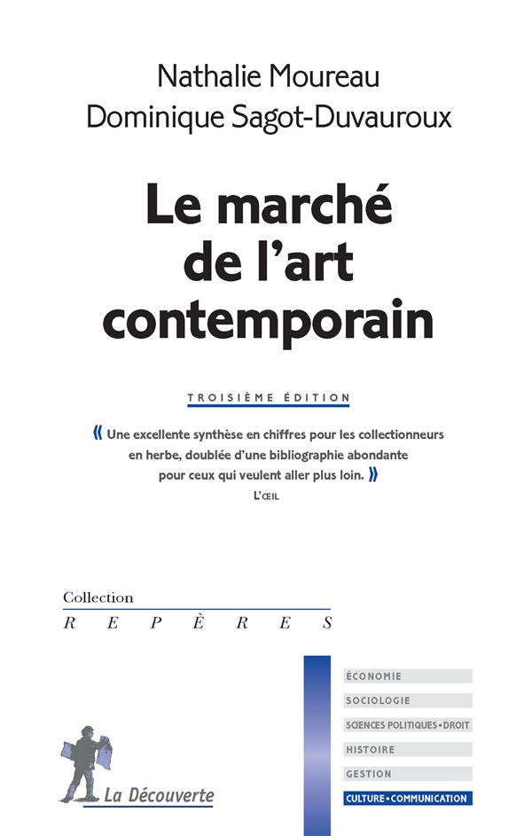 Le marché de l'art contemporain. 3e édition