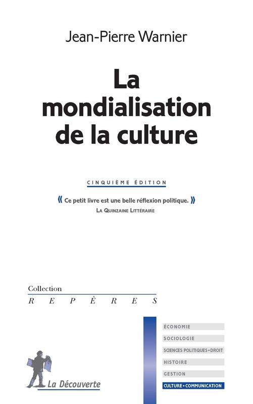 La mondialisation de la culture. 5e édition
