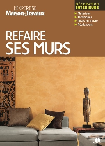 Refaire ses murs