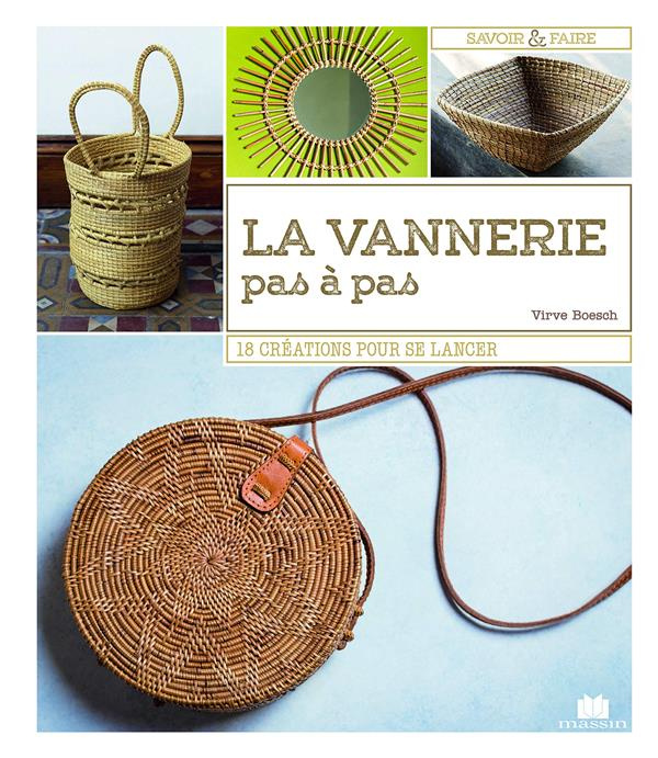 La vannerie pas à pas